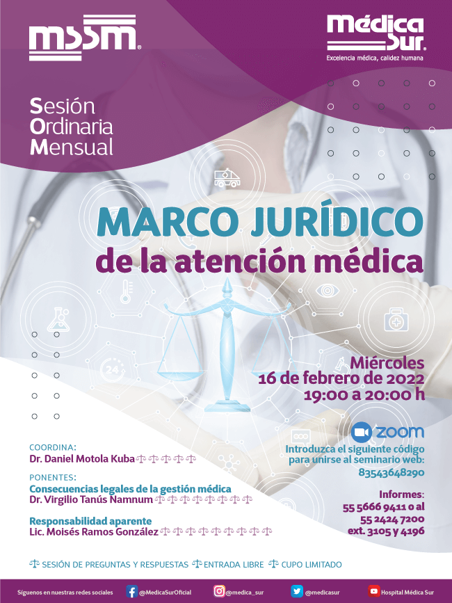 Sesi�n Ordinaria Mensual: Marco jur�dico de la atenci�n m�dica